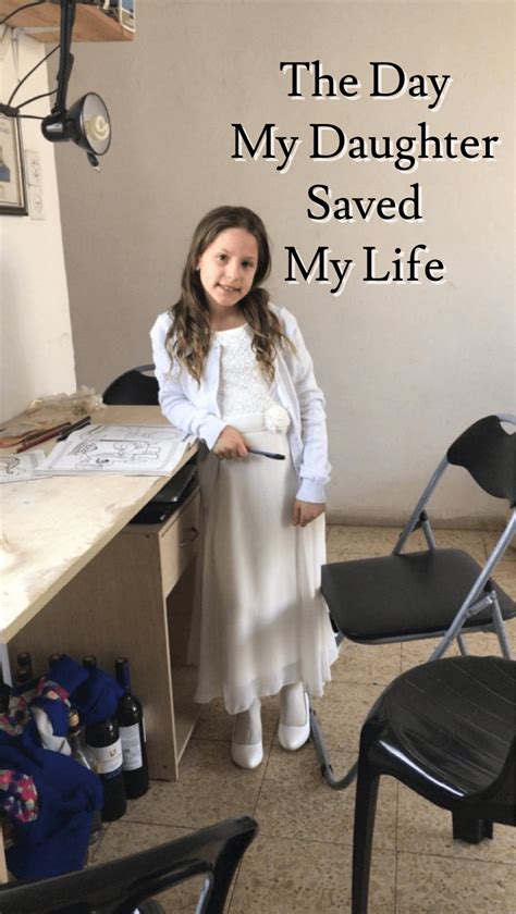 The Day My Precious Daughter Saved My Life Jaffeworld