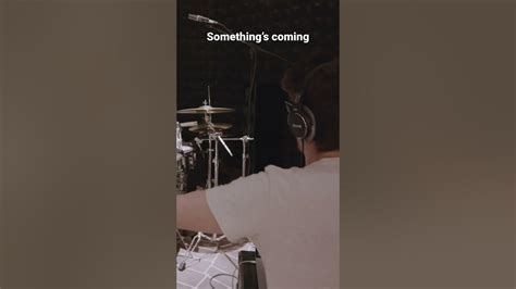 Something’s Coming Youtube