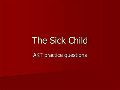 Ppt The Sick Child Powerpoint Presentation Free Download Id4373216