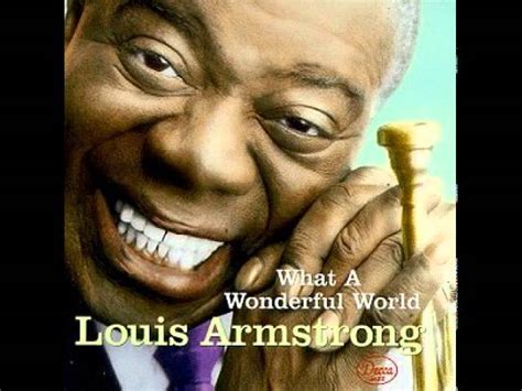 What A Wonderful World Spoken Intro Version Louis Armstrong Shazam