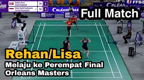 Rehan Naufal K Lisa Ayu K Vs Mathias Thyrri Amalie Magelund R