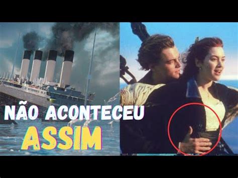 A Verdadeira Hist Ria Do Titanic Youtube