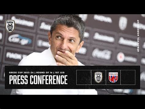 Press Conference Paok Fc Vs Nfc Volos Live Paok Tv Youtube