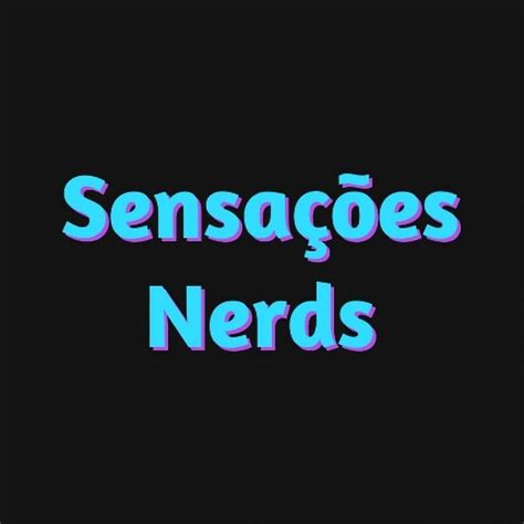 Sensações Nerds YouTube