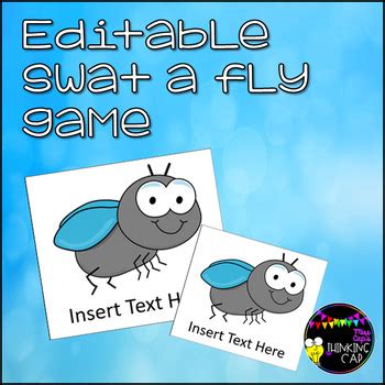 Editable Swat A Fly Game By Miss Cap S Thinking Cap Tpt