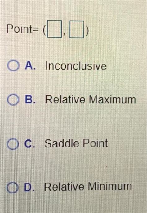 Solved Classify The Critical Point Of The Function 9 4 Chegg