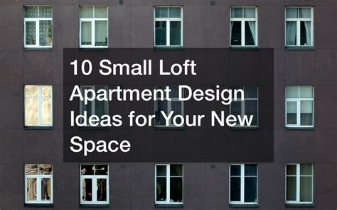 10 Small Loft Apartment Design Ideas for Your New Space - GLAMOUR HOME ...