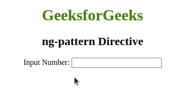 AngularJS Ng Pattern Directive GeeksforGeeks