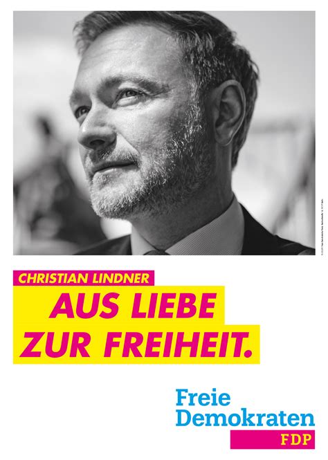 FDP Plakat Bundestagswahl 2021 Aus Liebe Zur Freiheit Design Tagebuch