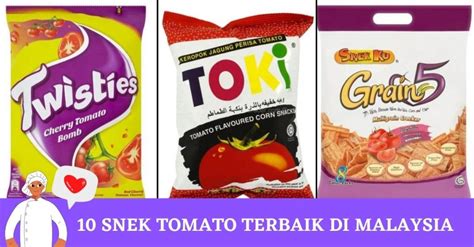 10 Snek Tomato Terbaik Di Malaysia 2025 Lazat Enak