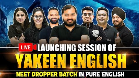 Launching Most Awaited Yakeen English Neet Dropper Batch In Pure