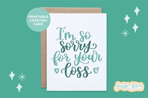 Sorry For Your Loss Printable Sympathy Card