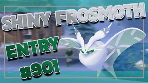 Shiny Frosmoth From Sv Outbreaks Shiny Living Dex Youtube