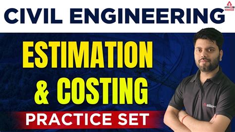 SSC JE 2022 Civil Engineering Estimation Costing Practice Set