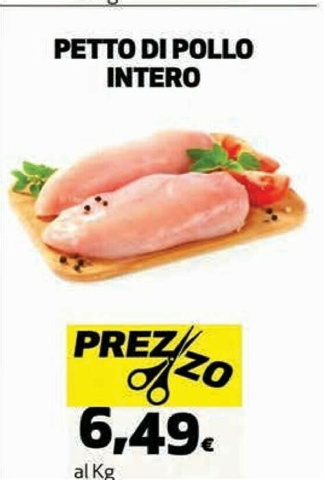 Offerta Coop Petto Di Pollo Intero Nel Volantino Di Coop