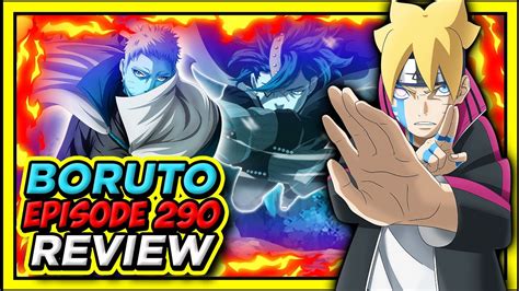 BORUTO KAWAKI VS CODE Naruto S Choice Boruto Episode 290 Review