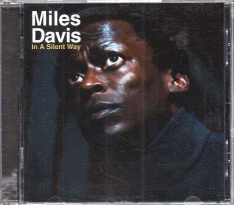 Miles Davis In A Silent Way Vinyl Records Lp Cd On Cdandlp