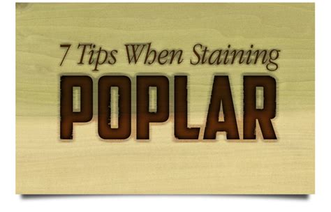 7 Tips When Staining Poplar Repcolite Paints