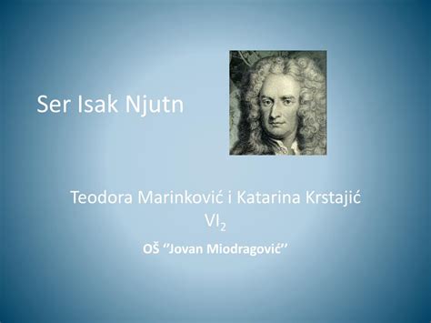 PPT - Ser Isak Njutn PowerPoint Presentation, free download - ID:1121531