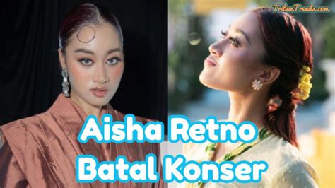 Berita Aisha Retno Terbaru Hari Ini Tribuntrends