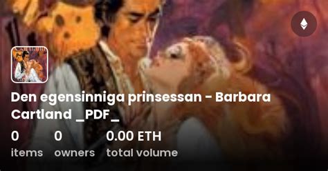 Den Egensinniga Prinsessan Barbara Cartland Pdf Collection Opensea