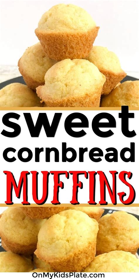 Easy Sweet Cornbread Muffins Artofit