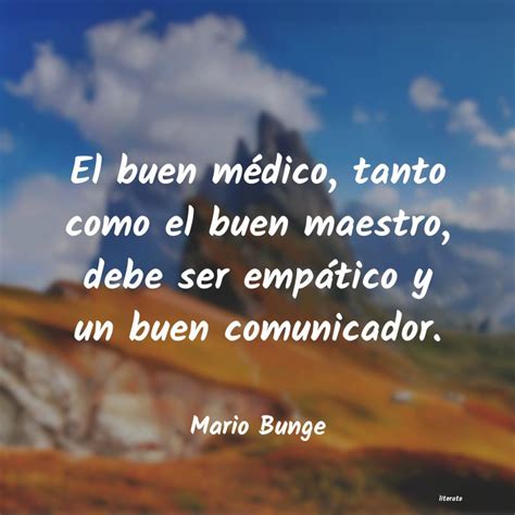 Mario Bunge El Buen M Dico Tanto Como El