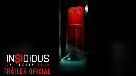 Insidious La Puerta Roja 2023 Tráiler Oficial Español HD YouTube