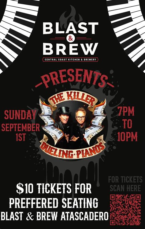 Blast And Brew Atascadero Presents The Killer Dueling Pianos Blast And