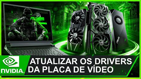 Como Atualizar Os Drivers Da Placa De Video Nvidia Otimize Seu Pc Em