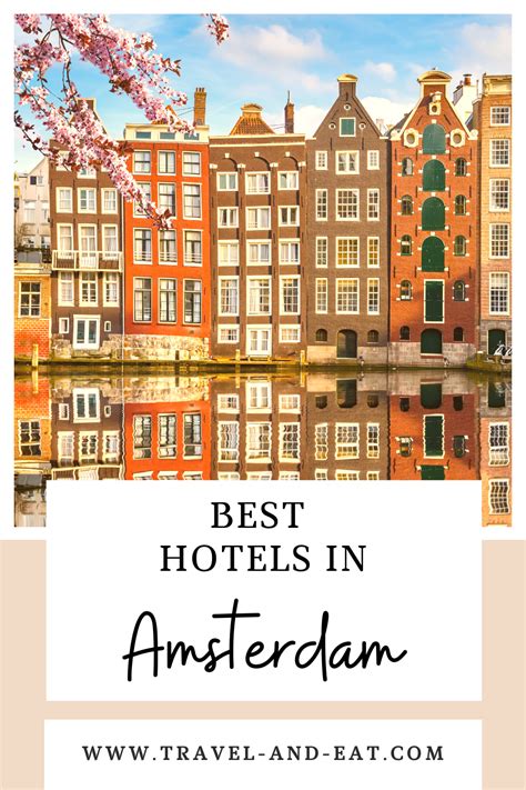 Best Hotels In Amsterdam Artofit