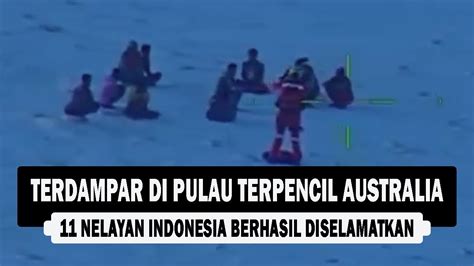 Terdampar Di Pulau Terpencil Australia Nelayan Indonesia Berhasil