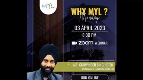 Why Myl By Mr Gurvinder Singh Bedi Sir Cmd Of Myl Network S Myl