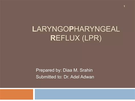 Laryngo Pharyngeal Reflux Lpr Ppt