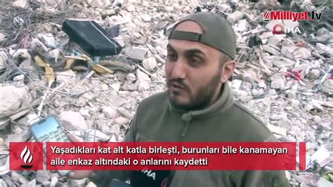 Yaşadıkları kat alt katla birleşti Enkaz altındaki o anlarını kaydetti