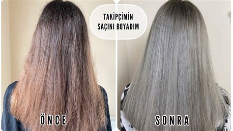 Ombre Görünümlü Füme Gri Saç Yapılışı Takipçimin Saçını Boyadım