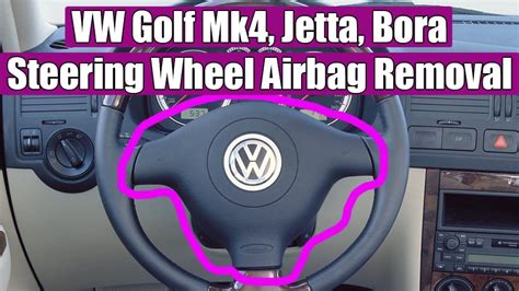 How To Remove Steering Wheel Airbag On Vw Golf Mk Bora Jetta Passat