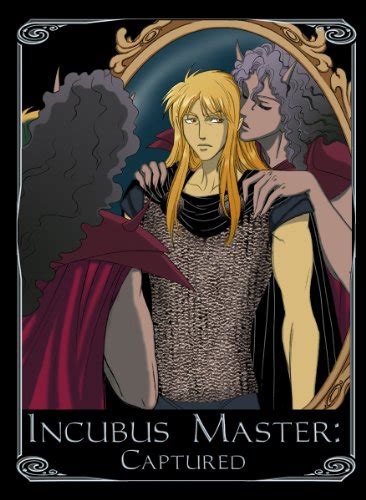 Incubus Master Captured 5 Incubus Master Captured Kindle Edition