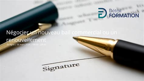 Formation Gestion Négocier un nouveau bail commercial ou un