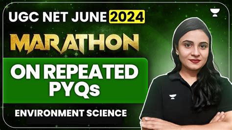 UGC NET June 2024 Environmental Science Marathon On Repeated PYQs UGC