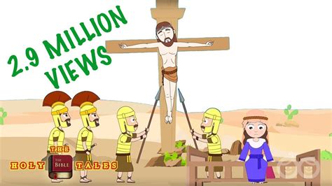 Jesus Is Crucified I Stories Of Jesus I Bible Stories Correct Link