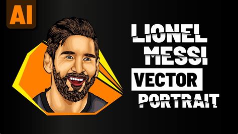 Vector Portrait In Adobe Illustrator Lionel Messi Vector