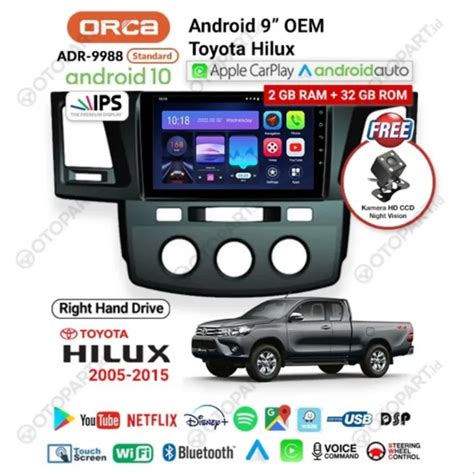 Head Unit ANDROID 9 Inch HILUX LAMA ANDROID ORCA ADR 9988 CARPLAY 2 32