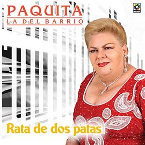 Discografía de Paquita la del Barrio Álbumes sencillos y colaboraciones