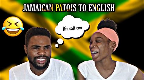 Translating Jamaican Patois To English Funny Edition Must