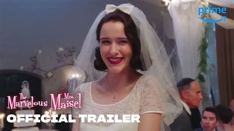 The Marvelous Mrs Maisel Official Trailer Prime Video Youtube