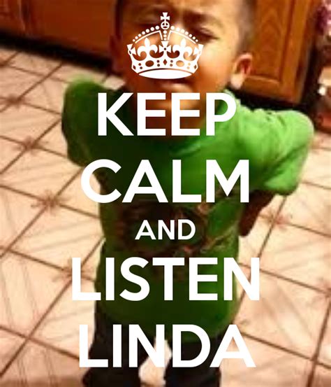 Listen Linda Meme