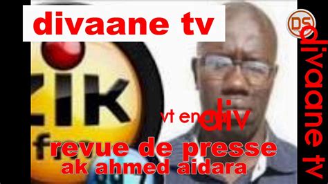 Revue De Presse Zik Fm Avec El Hadji Ahmed Aidara Du 26 Janvier 2019 02