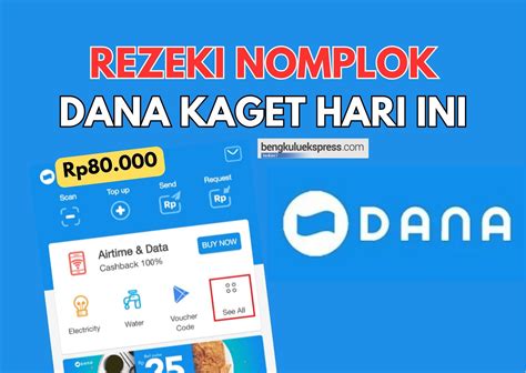 Rezeki Saldo DANA Gratis Rp80 000 Klaim Link DANA Kaget Hari Ini 4