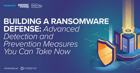 Building A Ransomware Defense Advanced Detection And Prevention